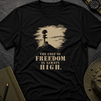 Cost of Freedom T-shirt