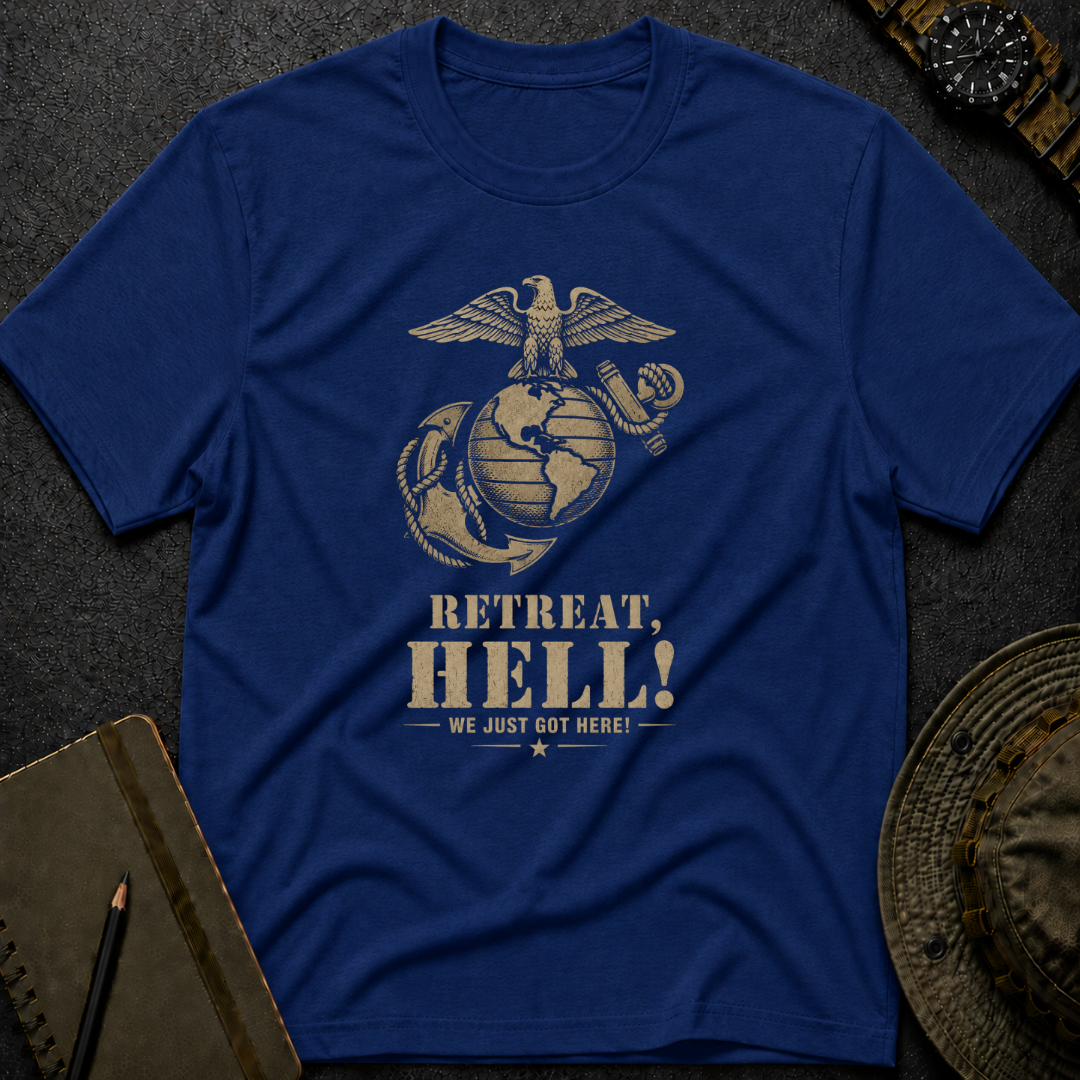 Retreat, HELL! T-shirt