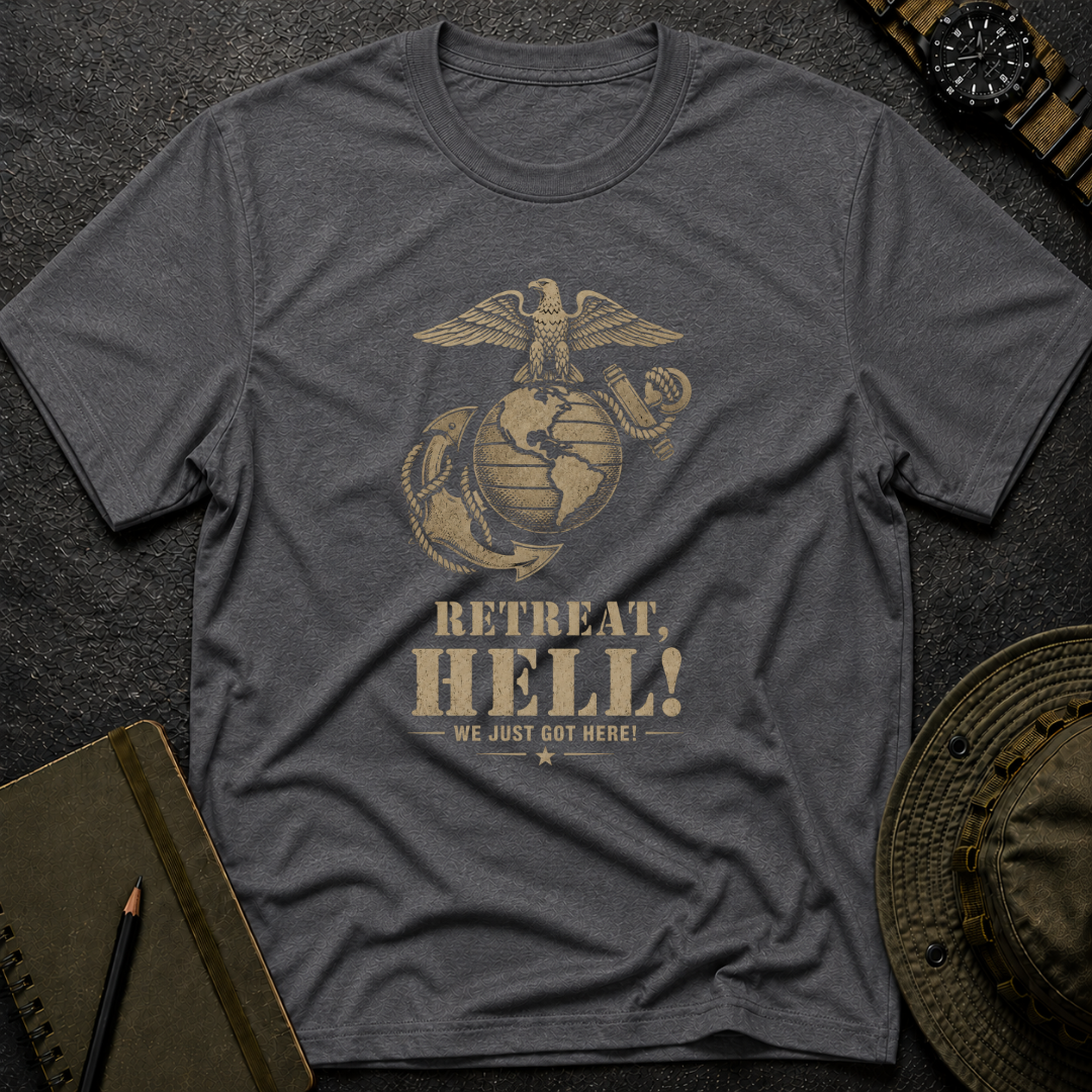 Retreat, HELL! T-shirt