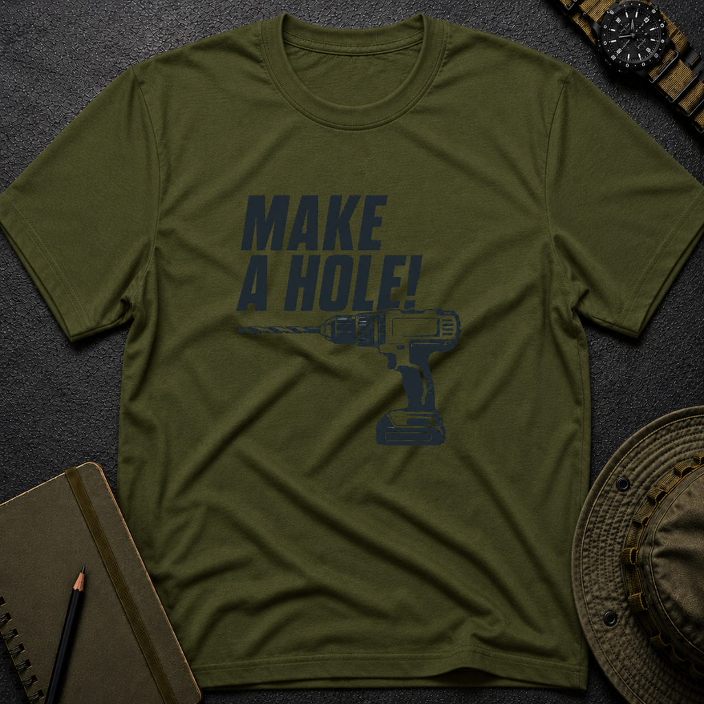 Make a Hole T-shirt