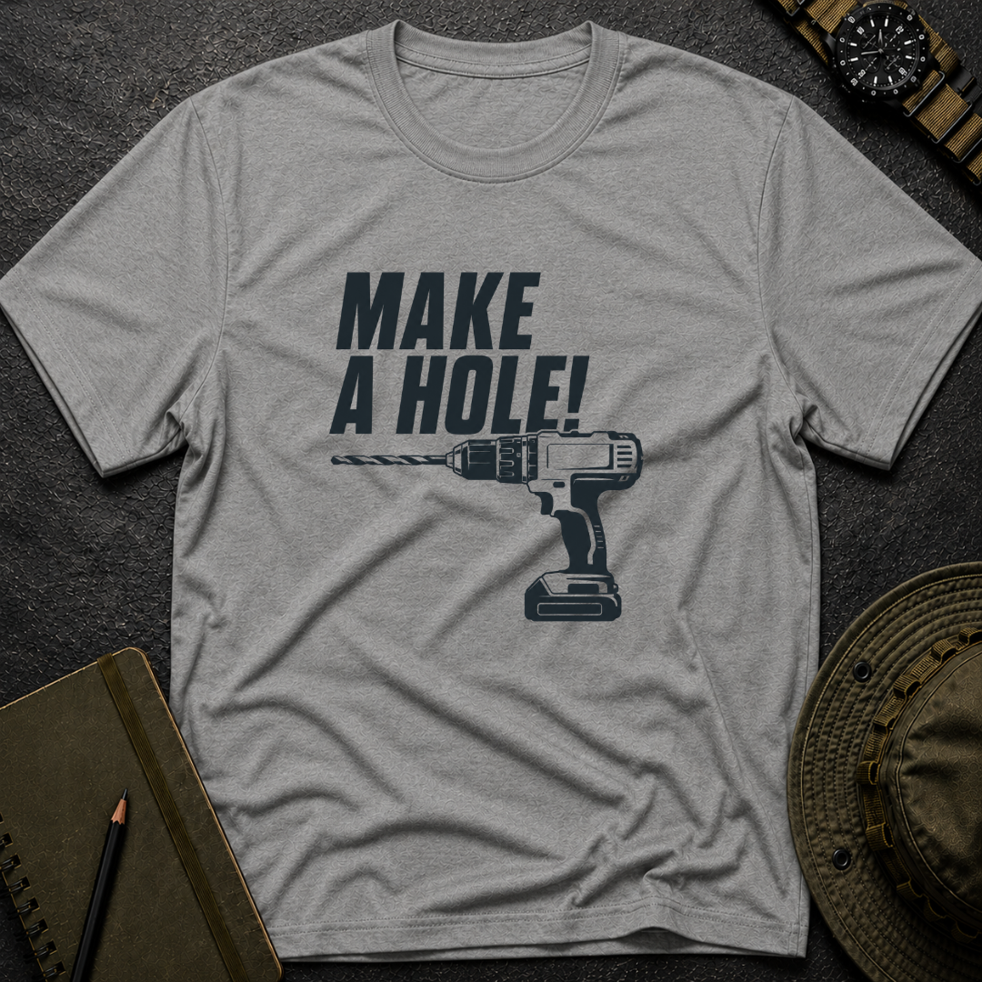 Make a Hole T-shirt