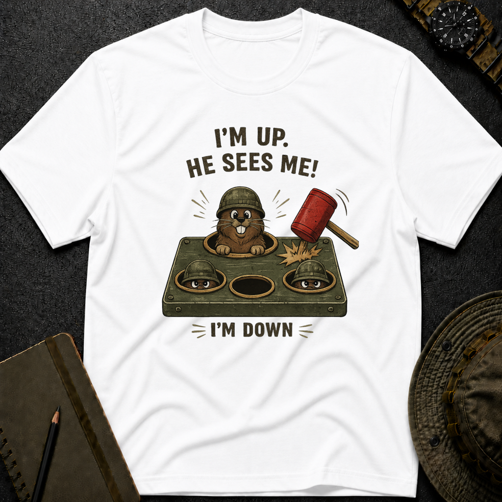 I'm up, He Sees Me! T-shirt
