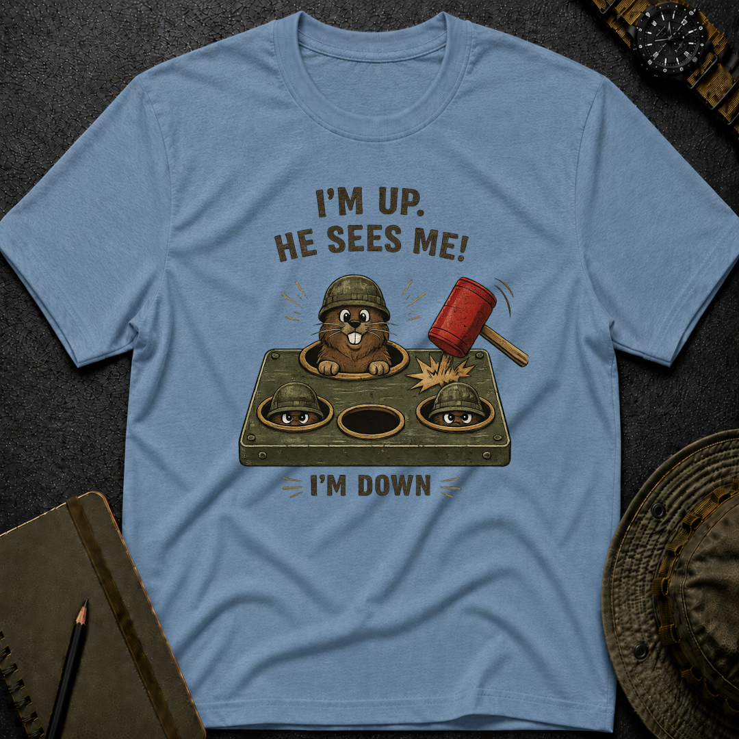 I'm up, He Sees Me! T-shirt