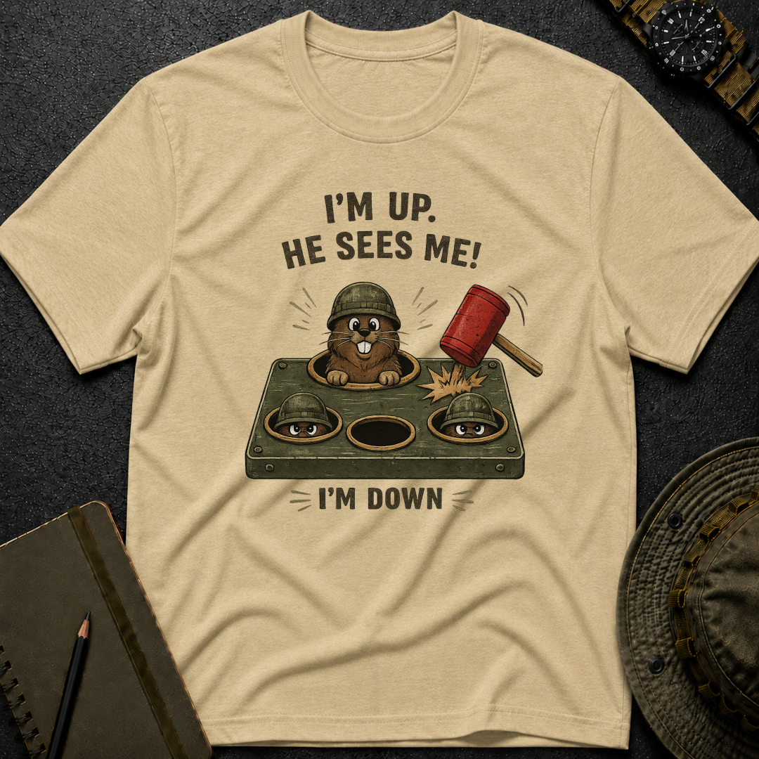 I'm up, He Sees Me! T-shirt