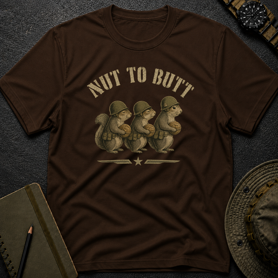 Nut 2 Butt T-shirt