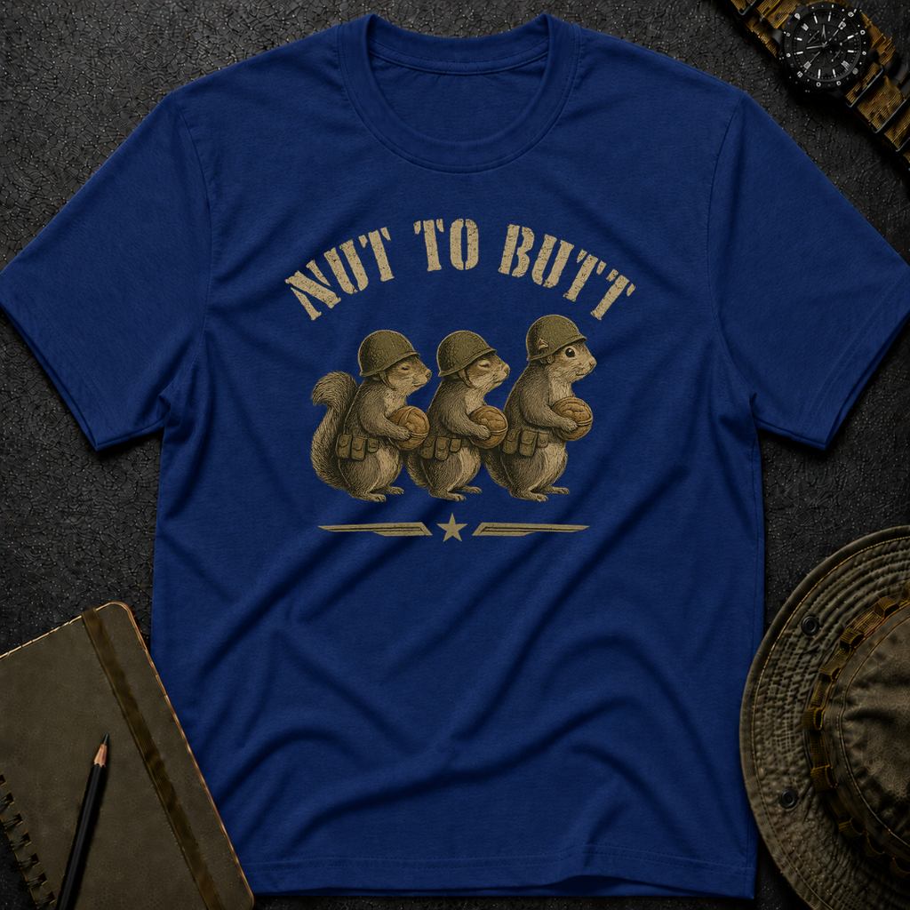 Nut 2 Butt T-shirt