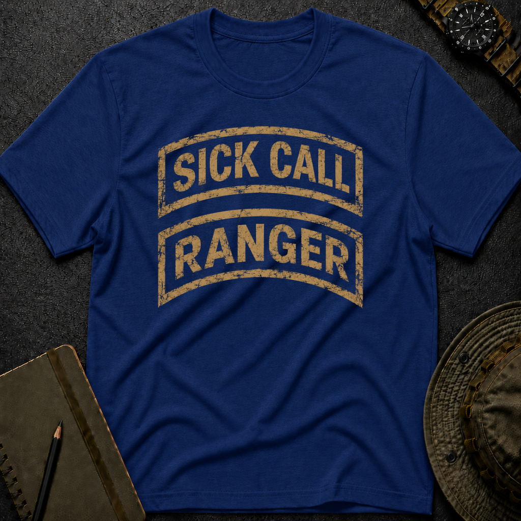 Sick Call Ranger T-shirt