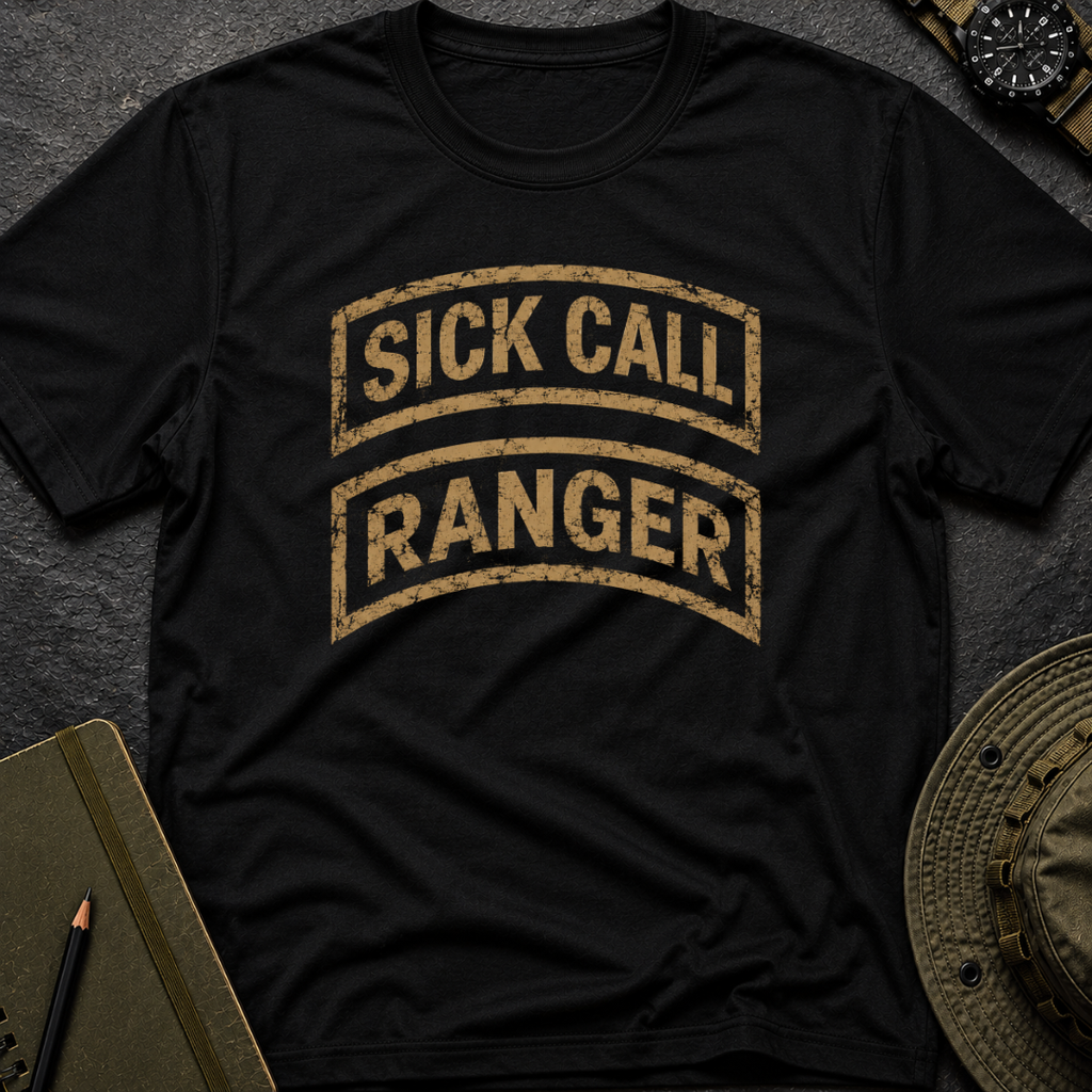 Sick Call Ranger T-shirt