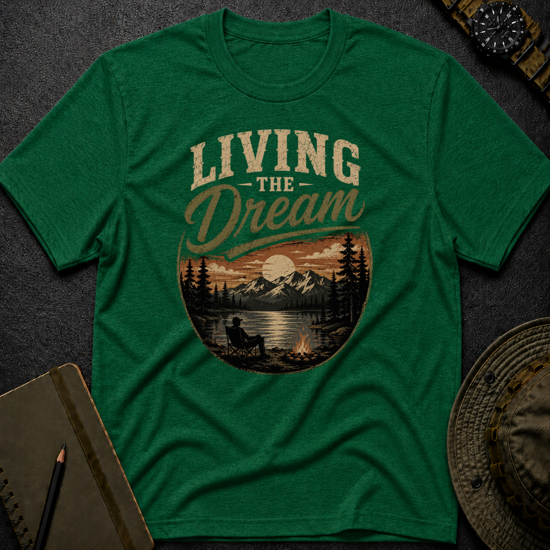 Living the Dream T-shirt