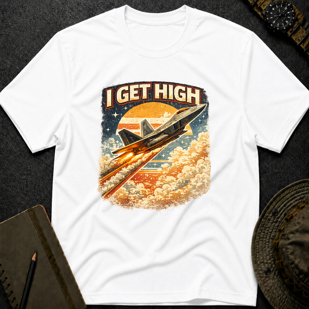 I Get High T-shirt