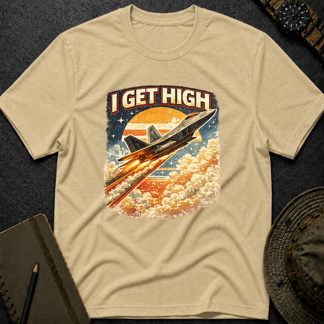 I Get High T-shirt