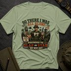 So, there I was... T-shirt