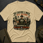 So, there I was... T-shirt