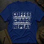 Coffee and Chaos T-shirt