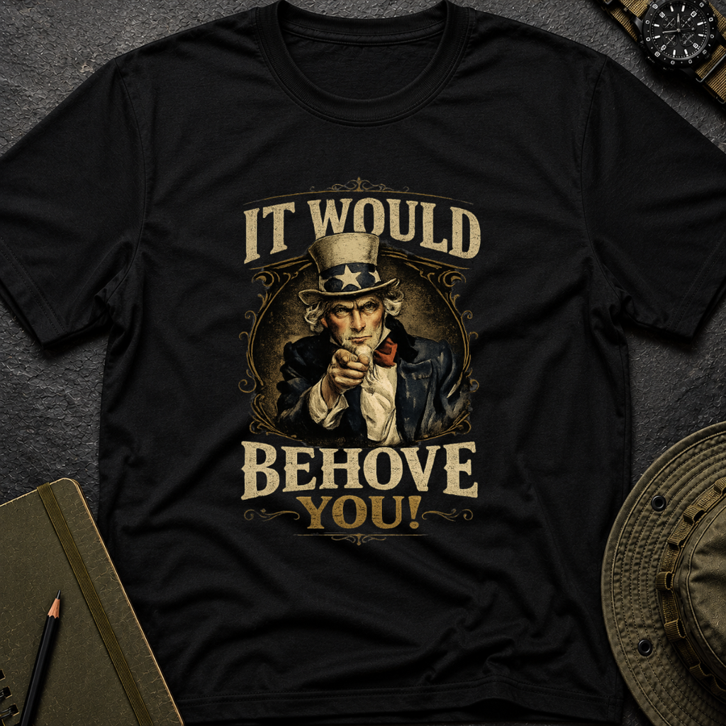 Behoove You T-shirt