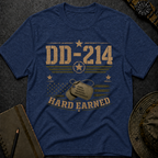 DD-214 Hard Earned T-Shirt