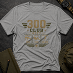 300 Club T-Shirt