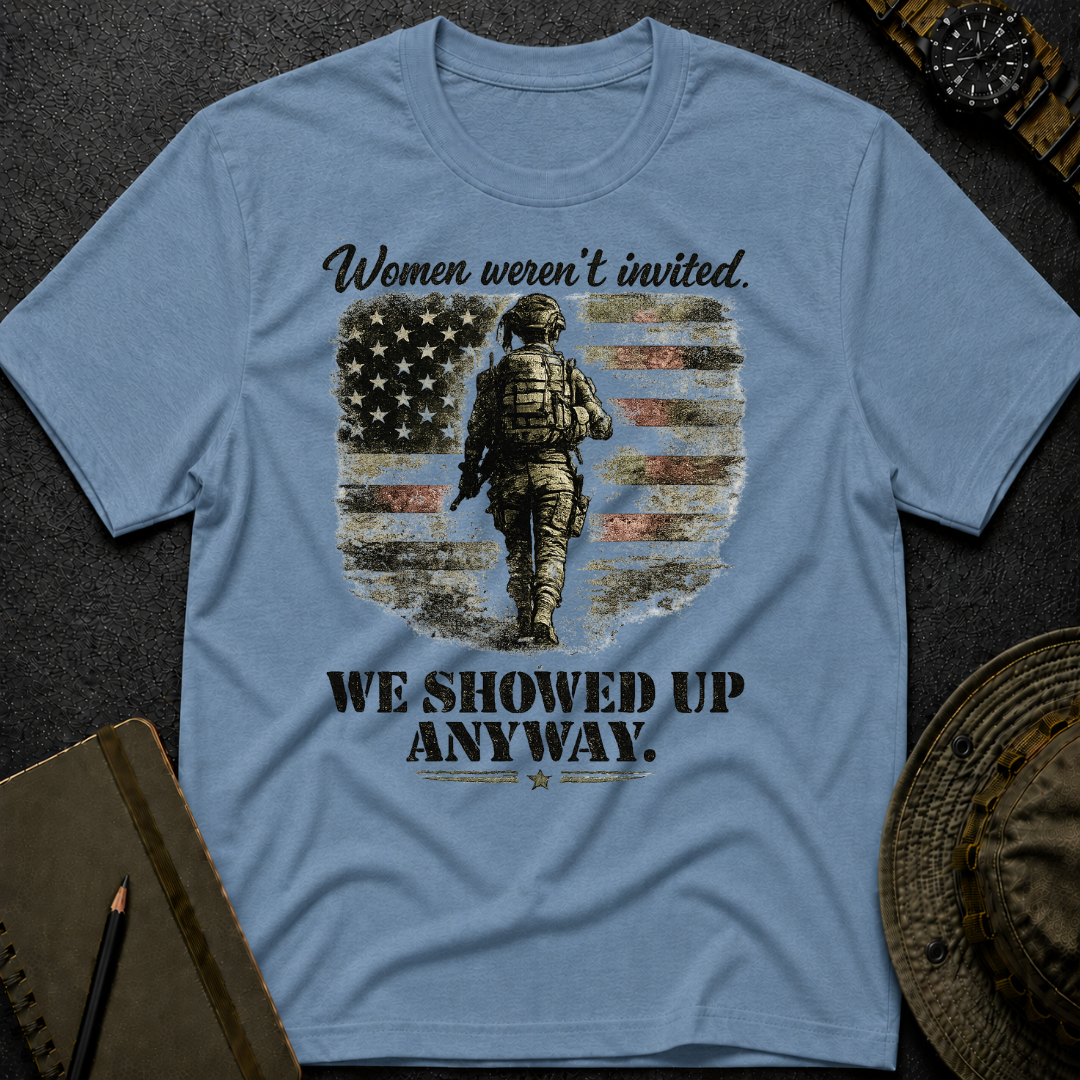 Showed up anyway T-shirt