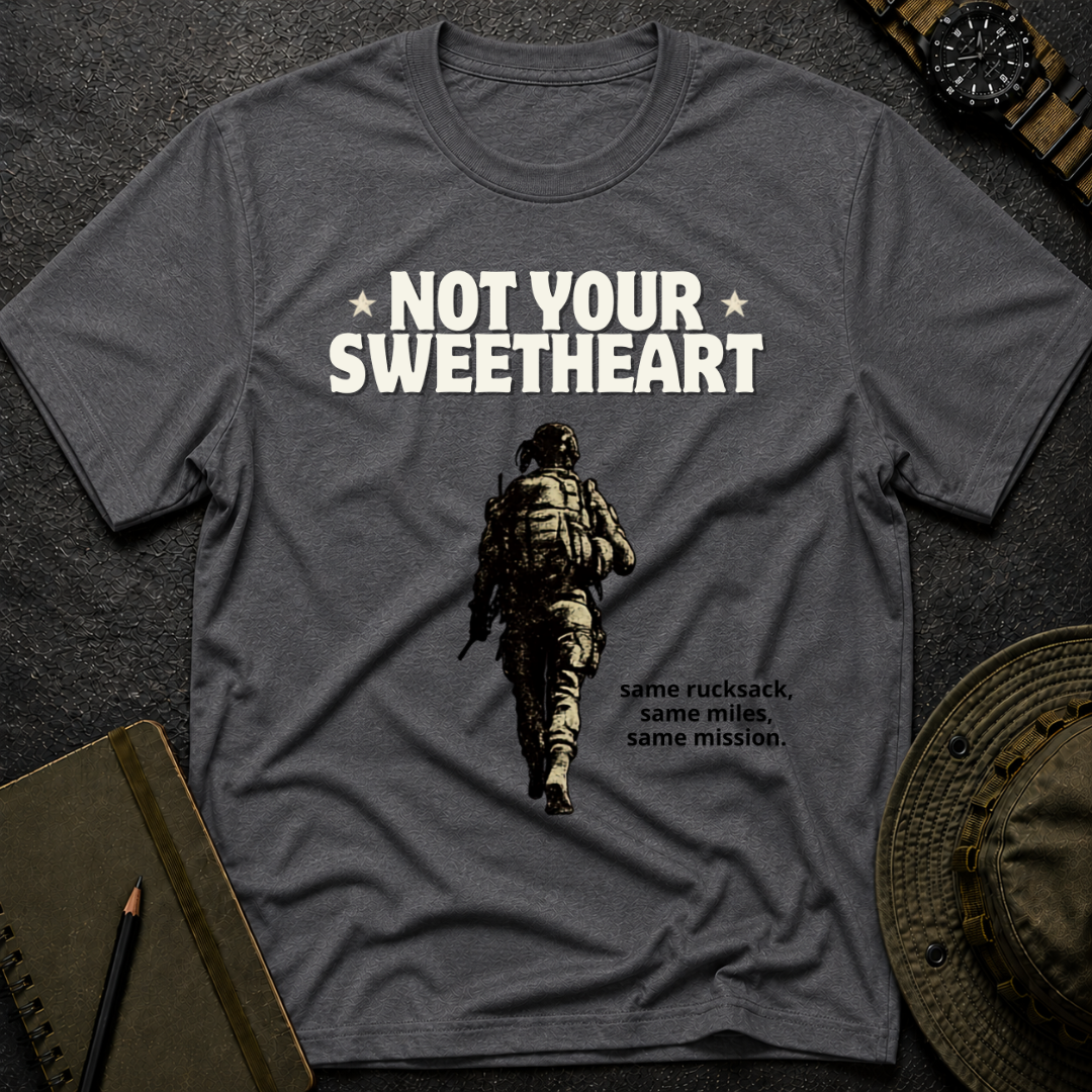Not Your Sweetheart T-shirt