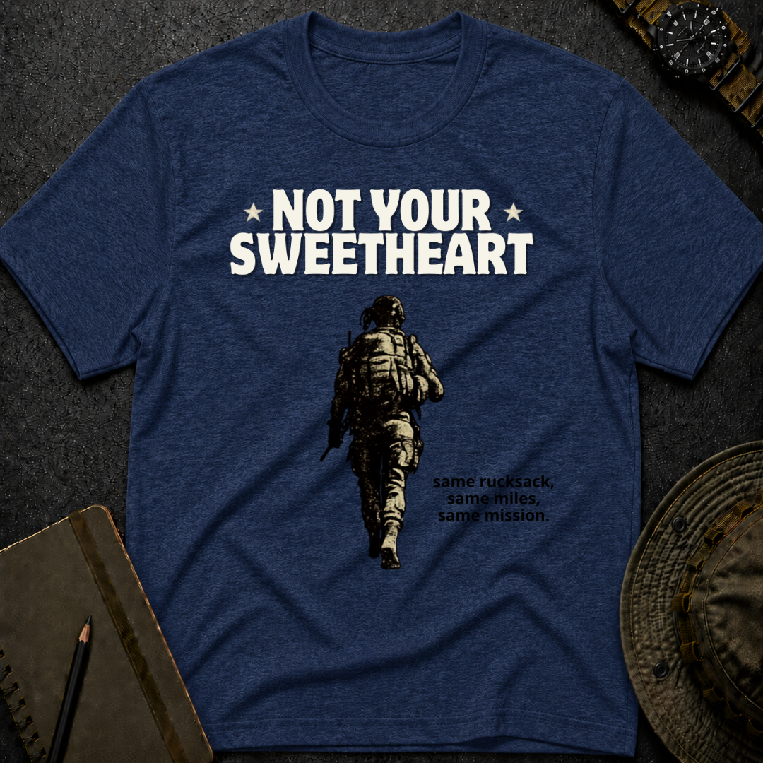 Not Your Sweetheart T-shirt