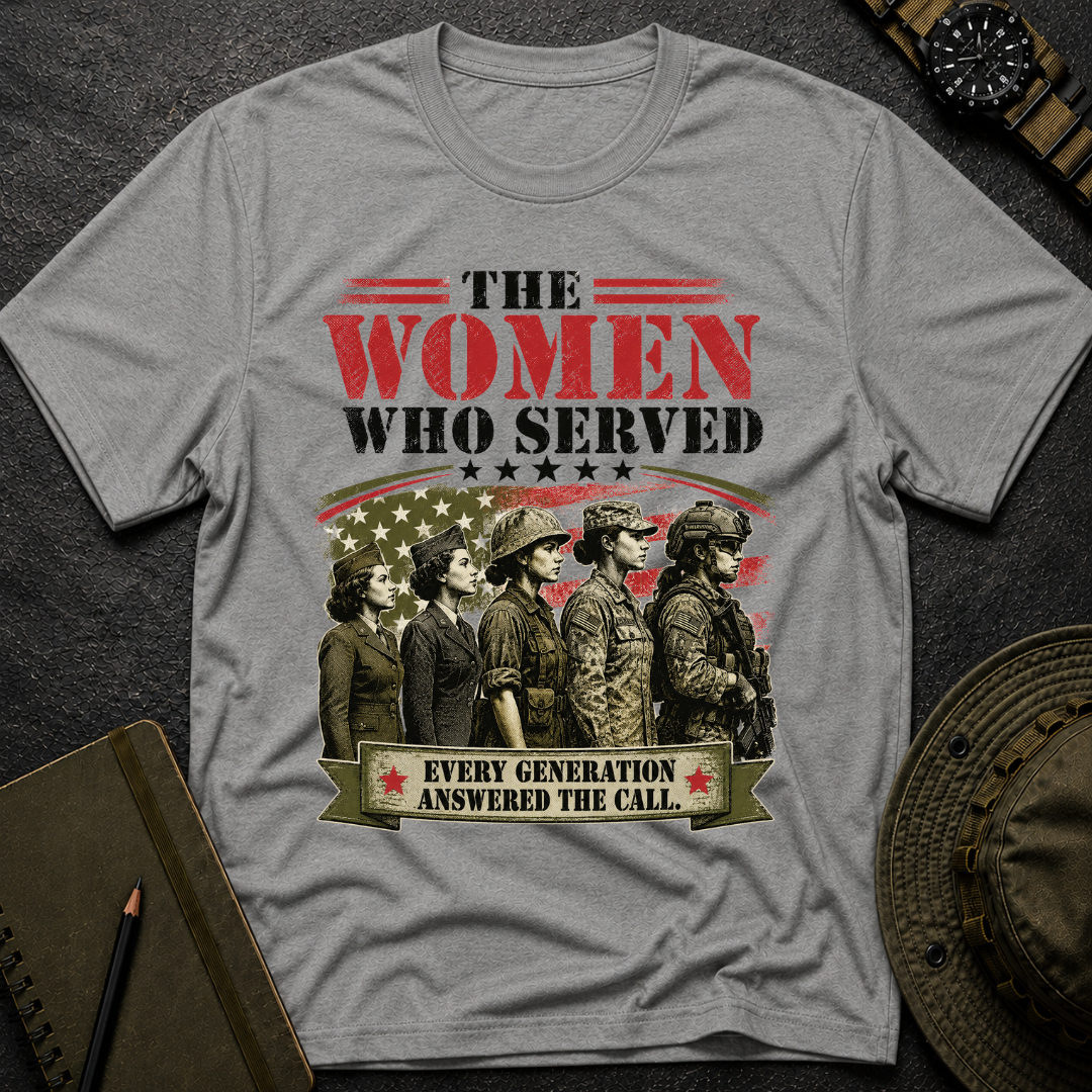 The Women Who Served T-shirt