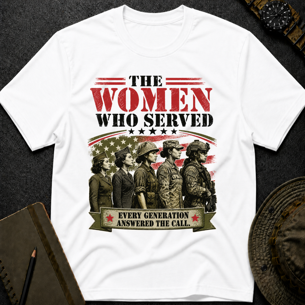 The Women Who Served T-shirt